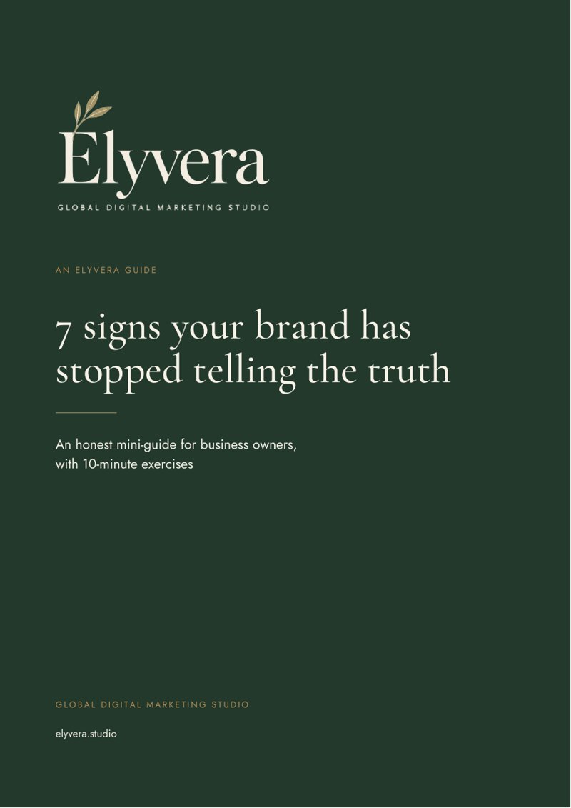 Cover of the free Elyvera guide: 7 signs your brand has stopped telling the truth